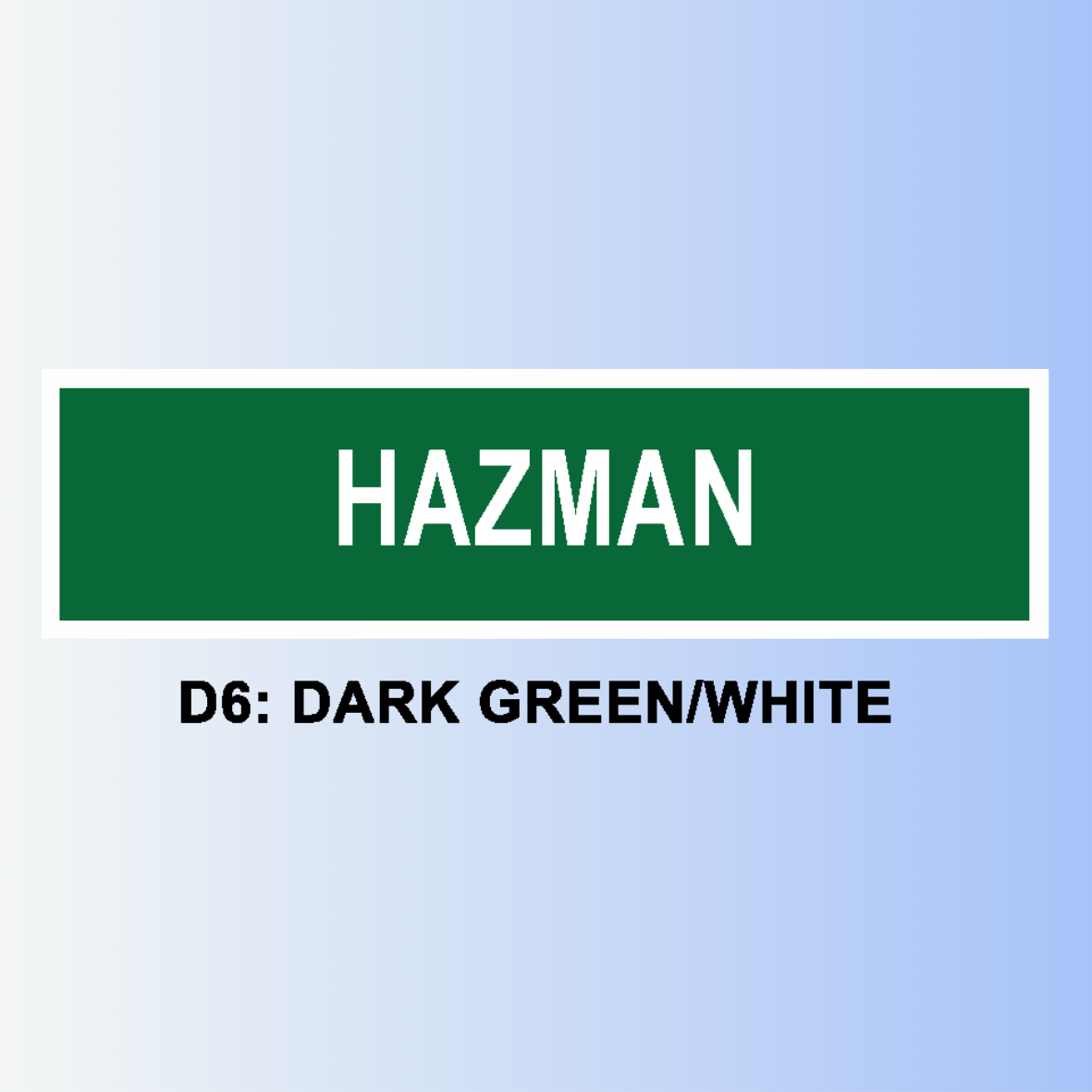 D6: DARK GREEN/WHITE