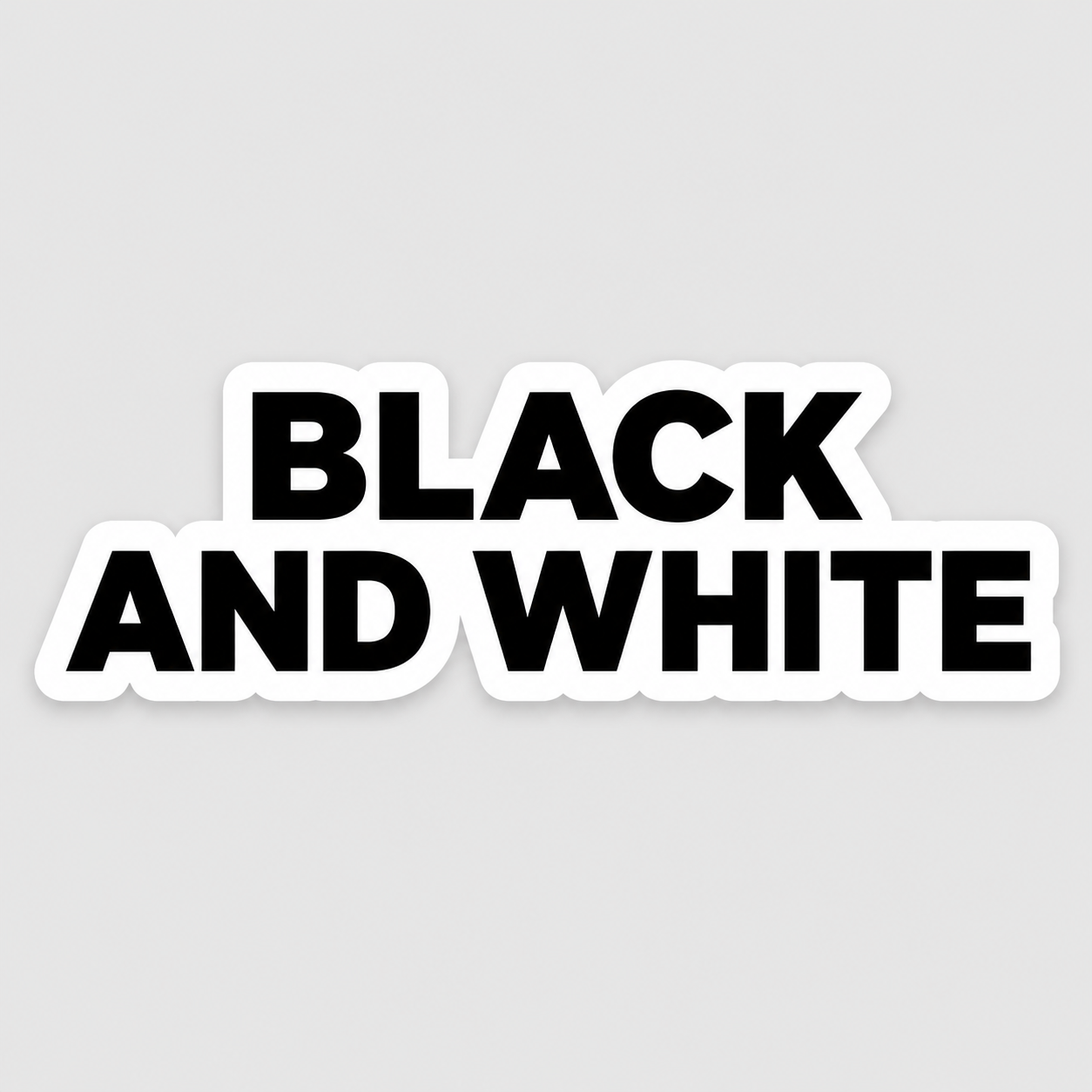 Black And White